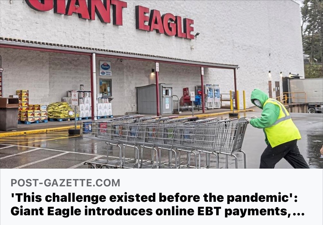 Giant Eagle Introduces Grocery Pick-Up at the Jasmine Campus & Online EBT Payments